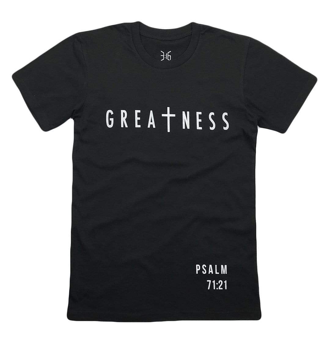 3:16 Collection Apparel Greatness T-Shirt (Black)